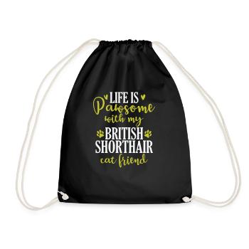 Life is Pawsome with my British Shorthair - Turnbeutel - Schwarz - Vorne