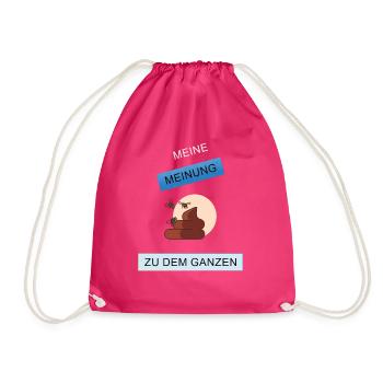 Meine Meinung zu dem Ganzen - Turnbeutel - Fuchsia - Vorne