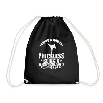 Being a Dad is Priceless Being a Taekwondo Dad - Drawstring Bag - black - Front
