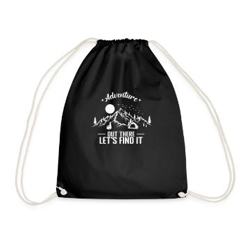 Adventure out there Let's find it Camping - Drawstring Bag - black - Front