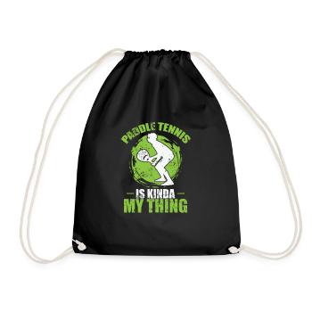 Paddle Tennis is Kinda my Thing - Drawstring Bag - black - Front