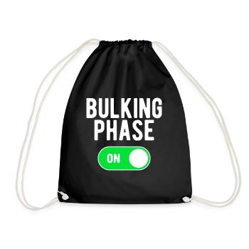 Bulking Phase ON Gym Bodybuilding Weights Workout - Drawstring Bag - black - Front