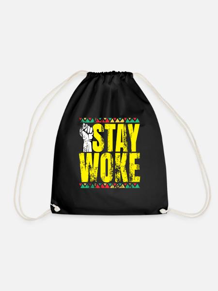 Stay Woke - Turnbeutel - Schwarz