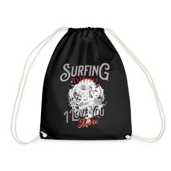 SURFING, EVERYDAY, I LOVE YOU MORE... - Sac de sport léger - noir - Devant
