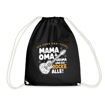Mama & Oma & Uroma rocken Uroma Geburtstag Beste - Turnbeutel - Schwarz - Vorne