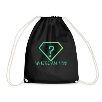 Where AM I - Turnbeutel - Schwarz - Vorne