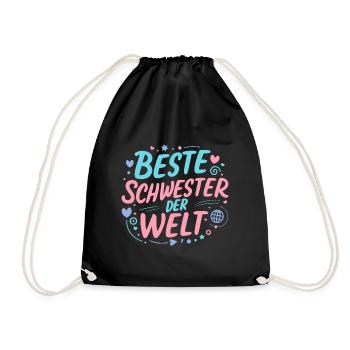 Beste Schwester der Welt Geburtstag Hochzeit - Turnbeutel - Schwarz - Vorne