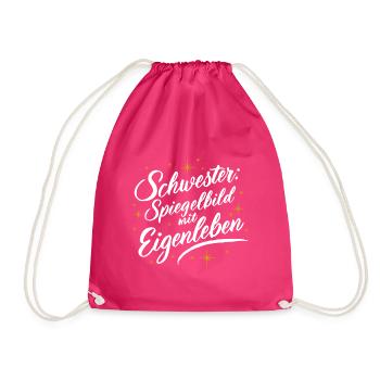 Schwester Spiegelbild: Lustig Geburtstag Hochzeit - Turnbeutel - Fuchsia - Vorne