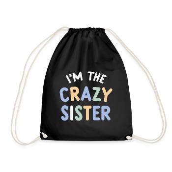 Verrückte Schwester Geschenk Große Schwester - Turnbeutel - Schwarz - Vorne