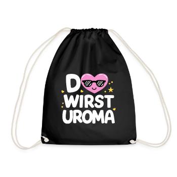 Du wirst Uroma Geburtstag Muttertag Beste Uroma - Turnbeutel - Schwarz - Vorne