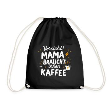 Mama Kaffee Warnung Muttertag Geburtstag Lustig - Turnbeutel - Schwarz - Vorne