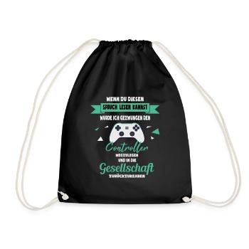 Gaming Gamer Zocker Spruch | lustiges Geschenk - Turnbeutel - Schwarz - Vorne