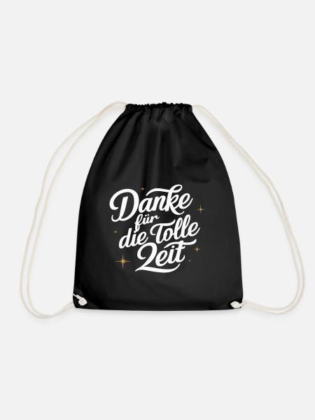Danke Zeit Erinnerung Dankbarkeit Freude - Turnbeutel - Schwarz