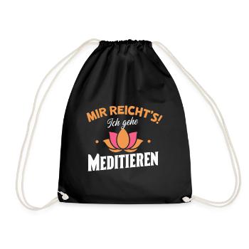 Mir reicht's Meditation Ruhe Achtsamkeit Zen - Turnbeutel - Schwarz - Vorne