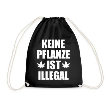keine pflanze ist illegal - Turnbeutel - Schwarz - Vorne