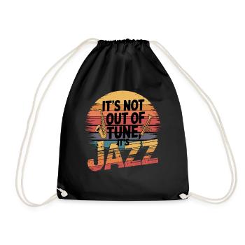 It's Not Out Of Tune, It's Jazz 5 - Turnbeutel - Schwarz - Vorne