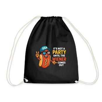 It's Not A Party Until The Wiener Comes Out Funny - Drawstring Bag - black - Front