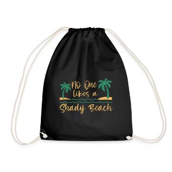 No One Likes A Shady Beach Vacation Mode Traveling - Turnbeutel - Schwarz - Vorne