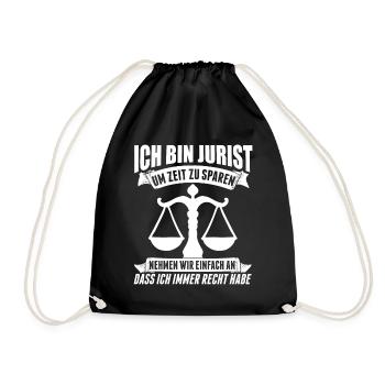 Ich bin Jurist und habe immer recht! Anwalt - Turnbeutel - Schwarz - Vorne