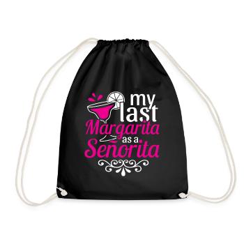 JGA - MY LAST MARGARITA AS A SENORITA - Turnbeutel - Schwarz - Vorne