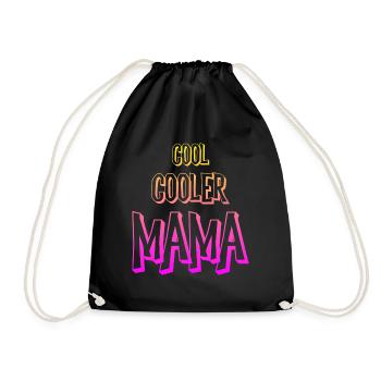 Cool cooler Mama Sprüche Geschenk Muttertag - Turnbeutel - Schwarz - Vorne