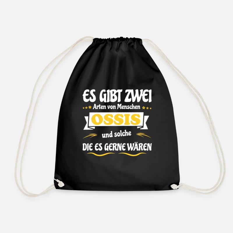 Zwei Arten Menschen, Ossis und die es gerne wären - Turnbeutel - Schwarz