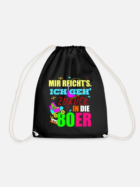 80er Jahre Retro 80s Spruch - Turnbeutel - Schwarz