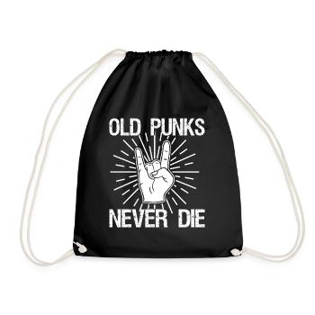 Old Punks Never Die Punkrock saying gift - Drawstring Bag - black - Front
