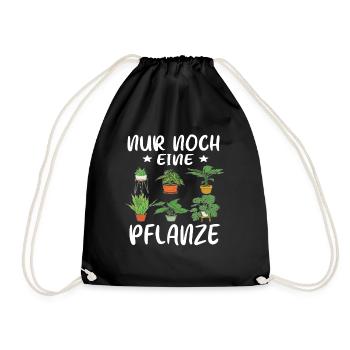 Nur noch eine Pflanze | Lustiges Gärtner Geschenk - Turnbeutel - Schwarz - Vorne