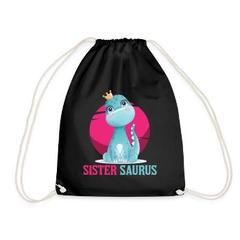 Sister Saurus, Dinosaur, Dino, Sister - Drawstring Bag - black - Front