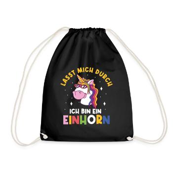 Einhorn, Lasst mich durch ich bin ein Einhorn - Turnbeutel - Schwarz - Vorne