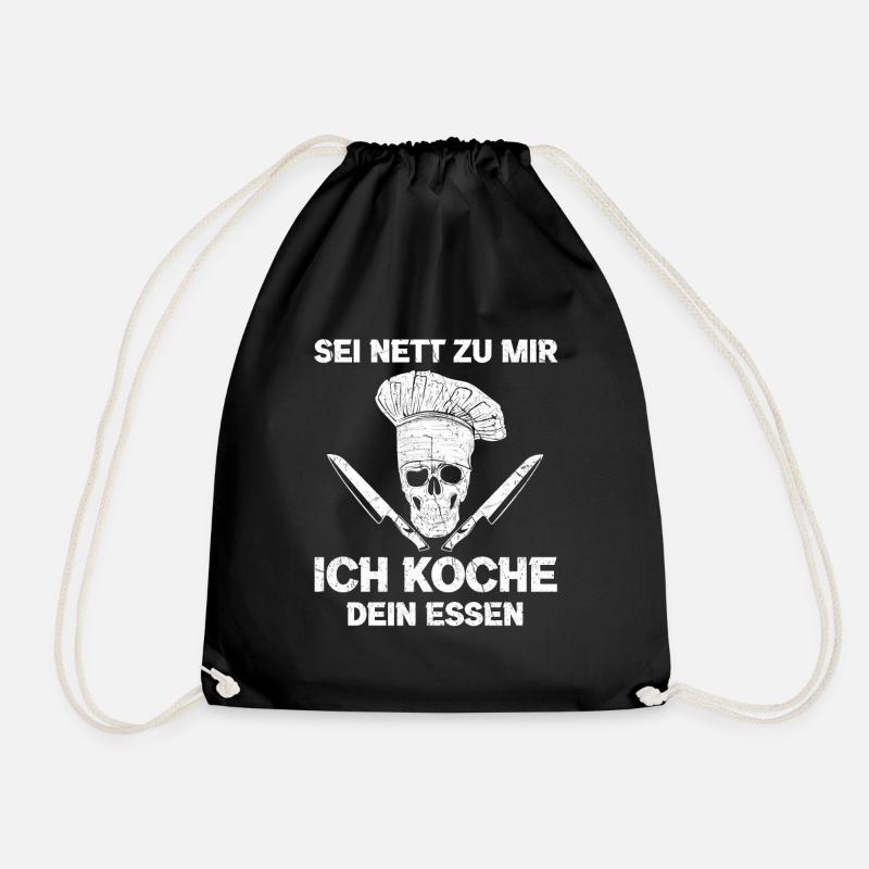 Sei nett zu mir ich koche dein Essen Chef Koch - Turnbeutel - Schwarz