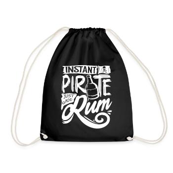 Instant Pirat, Füge Einfach Rum Hinzu, Rumtrinker - Turnbeutel - Schwarz - Vorne