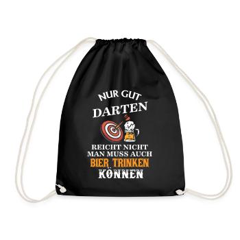 Nur darten reicht nicht, man muss Bier trinken - Turnbeutel - Schwarz - Vorne