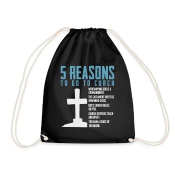 5 Reasons to Go to Church - Drawstring Bag - black - Front