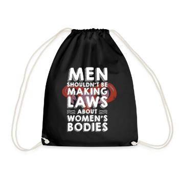 Les hommes ne devraient pas faire de lois Corps de femmes - Sac de sport léger - noir - Devant