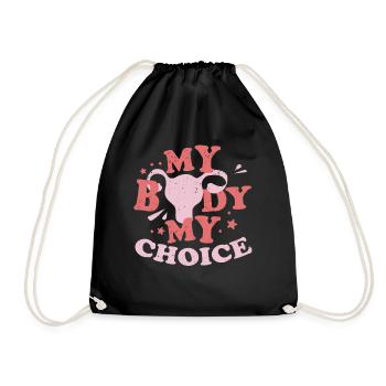 Abortion, My Body My Choice - Drawstring Bag - black - Front