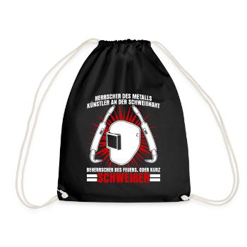 Schweißer Spruch Schweißerhelm Schweißen - Turnbeutel - Schwarz - Vorne
