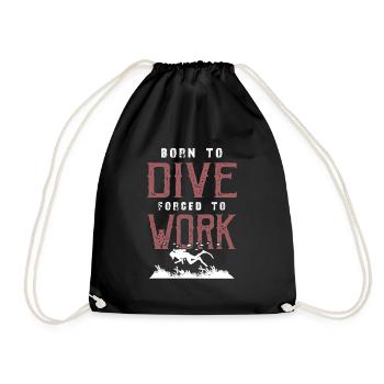 born for diving - Drawstring Bag - black - Front