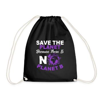 environmental protection planet b - Drawstring Bag - black - Front