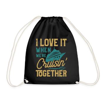 I love it when we were cruisin together - Drawstring Bag - black - Front