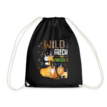 Wild Frech und Endlich 3 Jahre, 3. Geburtstag - Turnbeutel - Schwarz - Vorne
