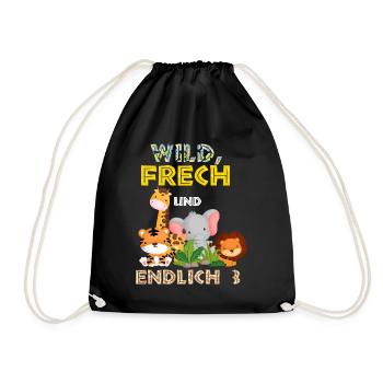 Wild Frech und Endlich 3 Jahre, 3. Geburtstag - Turnbeutel - Schwarz - Vorne