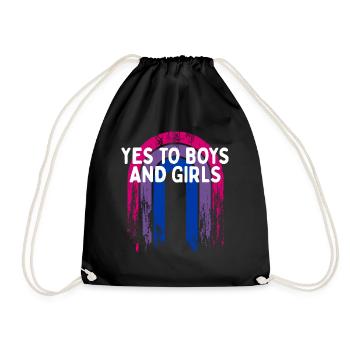 Yes to Boys and Girls Bisexual LGBTQ Bi Pride - Turnbeutel - Schwarz - Vorne