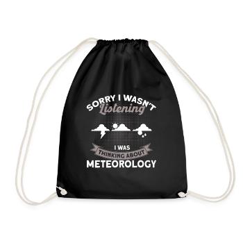Meteorologist Quote Gift Meteorology - Drawstring Bag - black - Front