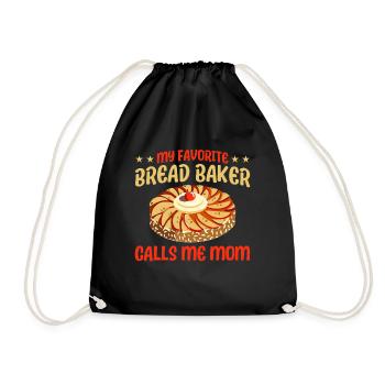 Bread Baking Gift Bakery Quote Baker - Drawstring Bag - black - Front