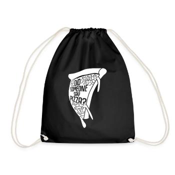 Pizza Pizza Baker Quote Pizzaria - Drawstring Bag - black - Front