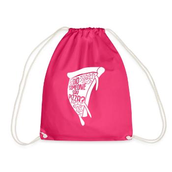 Pizza Pizza Baker Quote Pizzaria - Drawstring Bag - fuchsia - Front