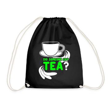 Tea Drinker Tea Cup Tea Bags Teacup - Drawstring Bag - black - Front
