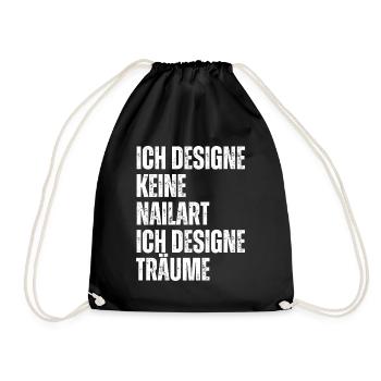 Ich designe keine Nailart Nageldesignerin - Turnbeutel - Schwarz - Vorne